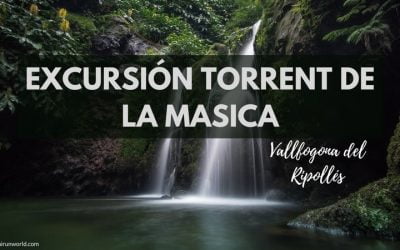 Excursión al Torrent de la Masica. Vallfogona del Ripollés.