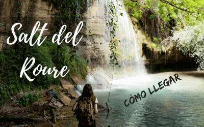 Cómo llegar al Salt del Roure | Excuriones por Cataluña