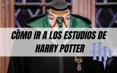 Cómo llegar a los estudios de Harry Potter en Londres: LA GUÍA PERFECTA